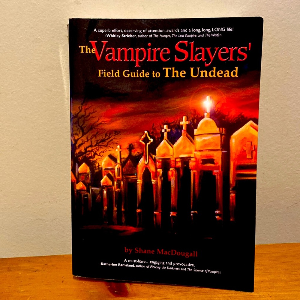 The Vampire Slayers' Field Guide to the Undead Paperback by Shane MacDougall